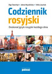 Codziennik rosyjski. Autor: Volha Liauchuk, Jelena Wysokińska, Tatarchyk Olga. Dadada.pl Okładka książki Codziennik rosyjski
