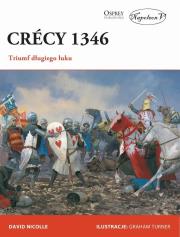 Okładka książki Crcy 1346. Triumf długiego łuku