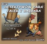 Detektywów para, Jacek i Barbara Tajemnicza szafa - Audiobook. Autor: Rekosz Dariusz. Dadada.pl Okładka książki Detektywów para, Jacek i Barbara Tajemnicza szafa - Audiobook