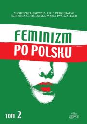 Okładka książki Feminizm po polsku Tom 2