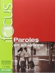 FOCUS Paroles en situations podręcznik +CD. Autor:   Praca zbiorowa. Dadada.pl Okładka książki FOCUS Paroles en situations podręcznik +CD