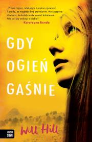 Okładka książki Gdy ogień gaśnie