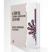 Góral z powyłamywanymi zębami. Autor: Pinkwart Maciej. Dadada.pl Okładka książki Góral z powyłamywanymi zębami