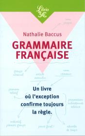 Grammaire francaise. Autor: Baccus Nathalie. Dadada.pl Okładka książki Grammaire francaise