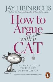 Okładka książki How to Argue with a Cat