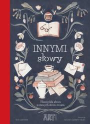 Okładka książki Innymi słowy .Niezwykłe słowa z różnych stron świata