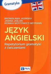 Język angielski Repetytorium gramatyki z ćwiczeniami. Autor: Jasińska Bronisława, Jaślan Janina, Woytowicz-Neyman Monika. Dadada.pl Okładka książki Język angielski Repetytorium gramatyki z ćwiczeniami