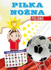 Kolorowanka - Piłka nożna. Autor:   Praca zbiorowa. Dadada.pl Okładka książki Kolorowanka - Piłka nożna