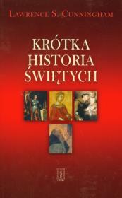 Okładka książki Krótka historia świętych
