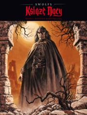 Książę nocy - Pełnia, Dziennik Maksymiliana, tom 3. Autor: Swolfs Yves. Dadada.pl Okładka książki Książę nocy - Pełnia, Dziennik Maksymiliana, tom 3