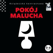 Książeczka kontrastowa Pokój malucha. Autor: Pola Augustynowicz. Dadada.pl Okładka książki Książeczka kontrastowa Pokój malucha