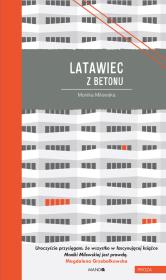 Latawiec z betonu. Autor: Milewska Monika. Dadada.pl Okładka książki Latawiec z betonu