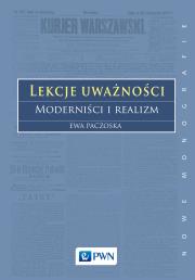 Okładka książki Lekcje uważności. Moderniści i realizm