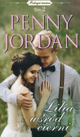 Lilia wśród cierni Tom 2. Autor: Jordan Penny. Dadada.pl Okładka książki Lilia wśród cierni Tom 2