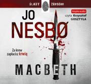 Macbeth (audio CD). Autor: JO NESBØ. Dadada.pl Okładka książki Macbeth (audio CD)