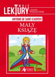 Mały Książę. Autor: Antoine de Saint-Exupéry. Dadada.pl Okładka książki Mały Książę