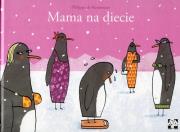 Mama na diecie. Autor: de Kemmeter Philippe. Dadada.pl Okładka książki Mama na diecie