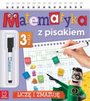 Matematyka z pisakiem. Klasa 3 Liczę i zmazuję. Autor: Opracowanie zbiorowe. Dadada.pl Okładka książki Matematyka z pisakiem. Klasa 3 Liczę i zmazuję