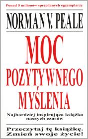 Moc pozytywnego myślenia. Autor: Norman Vincent Peale. Dadada.pl Okładka książki Moc pozytywnego myślenia