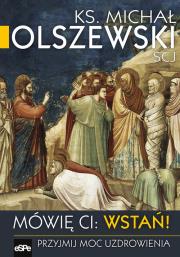 Okładka książki Mówię Ci Wstań !