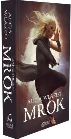 Mrok. Autor: Wlazło Alicja. Dadada.pl Okładka książki Mrok