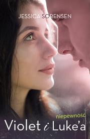 Okładka książki Niepewność Violet i Luke’a