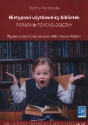 Okładka książki Nietypowi użytkownicy bibliotek
