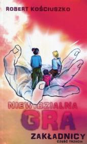 Okładka książki Niewidzialna gra Część 3 Zakładnicy