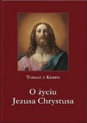 Okładka książki O życiu Jezusa Chrystusa