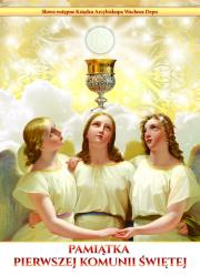 Pamiątka Pierwszej Komunii  Świętej. Autor: Opracowanie zbiorowe. Dadada.pl Okładka książki Pamiątka Pierwszej Komunii  Świętej