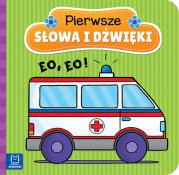 Okładka książki Pierwsze słowa i dźwięki. Eo, eo !
