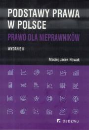 Okładka książki Podstawy prawa w Polsce. Prawo dla... w.II