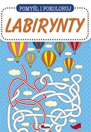 Okładka książki Pomyśl i pokoloruj Labirynty