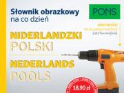 PONS Słownik obrazkowy na co dzień niderlandzki polski. Autor: Hans Beelen. Dadada.pl Okładka książki PONS Słownik obrazkowy na co dzień niderlandzki polski