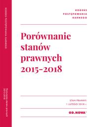 Okładka książki Porównanie stanów prawnych KPK 2015-2018