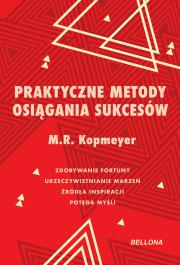 Okładka książki Praktyczne metody osiągania sukcesów