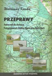 Przeprawy. Autor: Kawka Waldemar. Dadada.pl Okładka książki Przeprawy