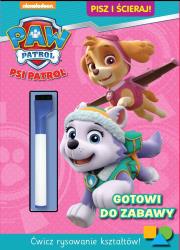 Okładka książki Psi Patrol.Gotowi do zabawy - Pisz i Ścieraj