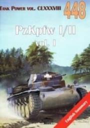 PzKpfw I/II cz.1Tank Power vol. CLXXXVIII 448. Autor: Janusz Ledwoch. Dadada.pl Okładka książki PzKpfw I/II cz.1Tank Power vol. CLXXXVIII 448