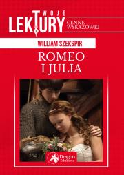 Romeo i Julia. Autor: William Szekspir. Dadada.pl Okładka książki Romeo i Julia