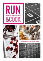 Run&Cook. Kulinarny poradnik biegacza. Autor: Jagoda Podkowska, Michał Toczyłowski. Dadada.pl Okładka książki Run&Cook. Kulinarny poradnik biegacza