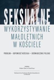 Okładka książki Seksualne wykorzystywanie małoletnich w Kościele