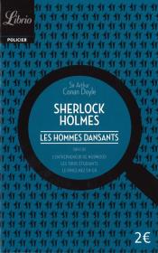 Sherlock Holmes Les hommes dansants. Autor: Conan Doyle Arthur Ignatius. Dadada.pl Okładka książki Sherlock Holmes Les hommes dansants