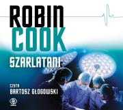 Szarlatani. Autor: Robin Cook. Dadada.pl Okładka książki Szarlatani