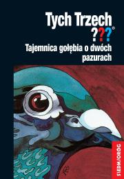 Tajemnica gołębia o dwóch pazurach. Autor: Chandler Andy, Hichcok Alfred. Dadada.pl Okładka książki Tajemnica gołębia o dwóch pazurach