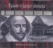 Teatr i jego dzieje DVD. Autor: William Szekspir. Dadada.pl Okładka książki Teatr i jego dzieje DVD