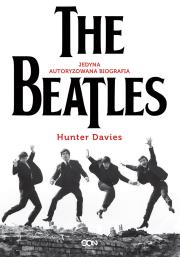The Beatles. Jedyna autoryzowana biografia w.2. Autor: Davies Hunter, Aleksandra Machura. Dadada.pl Okładka książki The Beatles. Jedyna autoryzowana biografia w.2