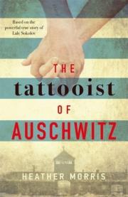 The Tattooist of Auschwitz. Autor: Heather Morris. Dadada.pl Okładka książki The Tattooist of Auschwitz
