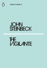 The Vigilante. Autor: John Steinbeck. Dadada.pl Okładka książki The Vigilante