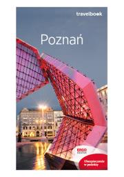 Travelbook - Poznań w.2018. Autor: Katarzyna Byrtek. Dadada.pl Okładka książki Travelbook - Poznań w.2018